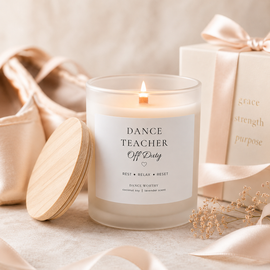 Dance Teacher Off Duty Candle | Lavender Coconut Soy Candle